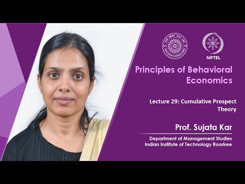 Principles of Behavioral Economics by Prof Sujata Kar