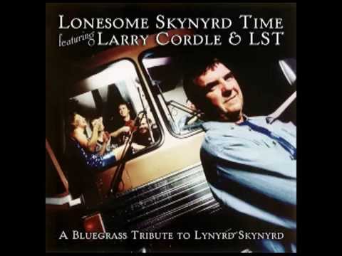 Tuesday's Gone - Lynyrd Skynyrd cover - Larry Cordle & LST