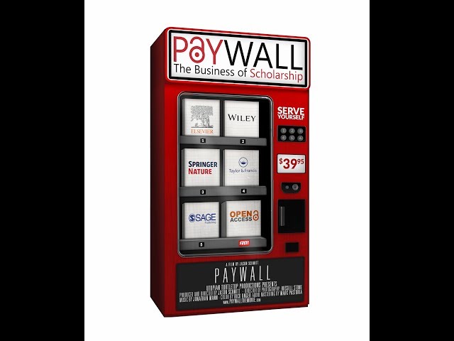 Paywall: The Business of Scholarship (CC BY 4.0)