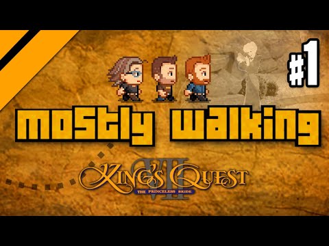 Mostly Walking - King's Quest 7 P1