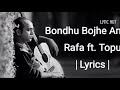 bondhu bojhe amake rafa ft tupu lyrics