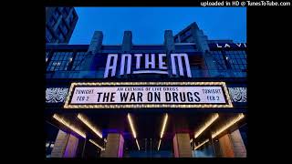 Born In Time (Bob Dylan Cover) - The War on Drugs - Live - 2/2/2022  - The Anthem - Washington D.C.