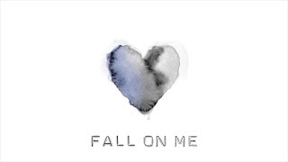 Fall On Me (LYRICS) - A Great Big World &amp; Christina Aguilera