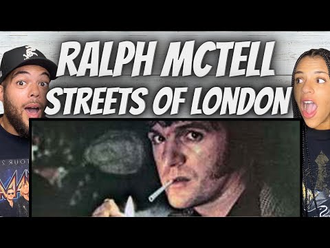 WOW!| FIRST TIME HEARING Ralph Mctell  - Streets Of London REACYION