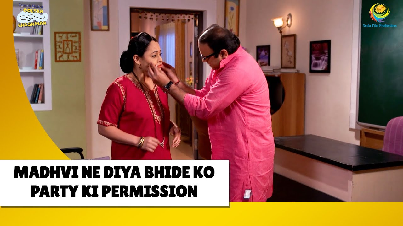 Madhvi ne diya bhide ko party ki permission|Haste Raho Hasate Raho | Taarak Mehta ka Ooltah Chashmah