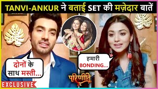 Tanvi Dogra & Ankur Verma REVEALED Their Bond, Story-line, BTS From Parineetii video