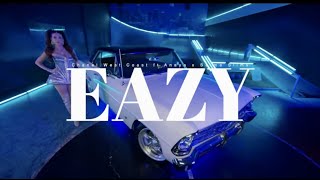 Chanel West Coast - Eazy feat. Anaya Lovenote and Salma Slims (Official Music Video)