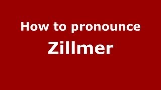 How to pronounce Zillmer
