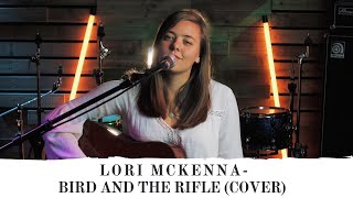 BIRD AND THE RIFLE - LORI MCKENNA - ROXY SEARLE (LIVE SESSION COVER)
