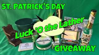 St  Patrick's Day Luck 'O the Lather Giveaway!