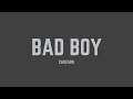 Cascada Bad Boy Lyrics
