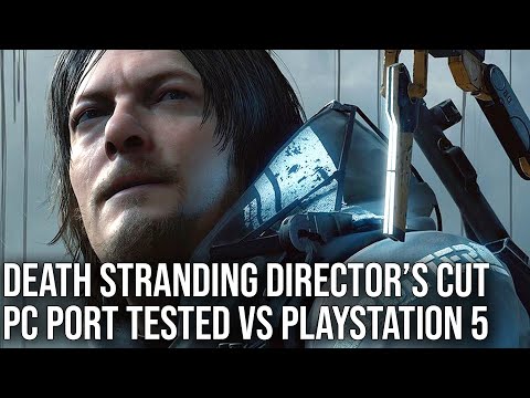 Death Stranding Director's Cut: PC vs PS5 Graphics Breakdown