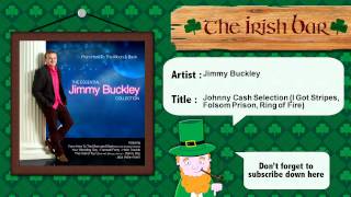 Jimmy Buckley - Johnny Cash Selection - I Got Stripes, Folsom Prison, Ring of Fire