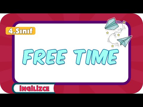 Free Time 📚 4.Sınıf İngilizce #2024