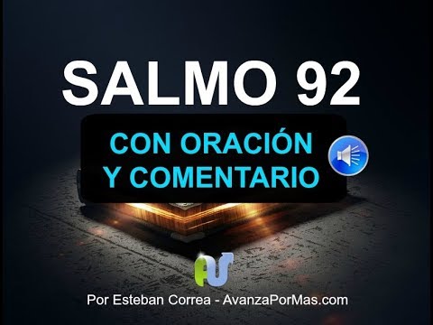 PSALM 92 SPOKEN BIBLE WITH POWERFUL PRAYER AND EXPLANATION Audio Narration and Complete Lyrics