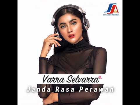 Varra Selvarra - Janda Rasa Perawan