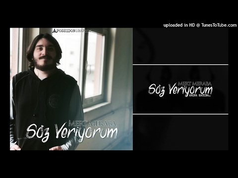 Mert Meraba - Söz Veriyorum (Offical Audio 2017)