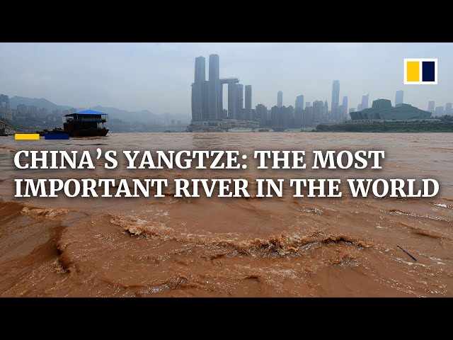 The Yangtze River: Why China's 'beating heart' is too big to fail