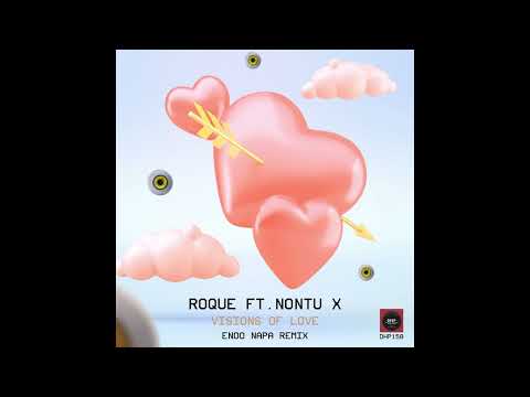 Roque & Nontu X - Visions Of Love (Enoo Napa Remix)