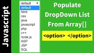 How To Populate DropDown List With Options From Array Using Javascript [ with source code ]