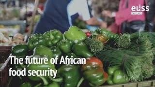 The future of African food security