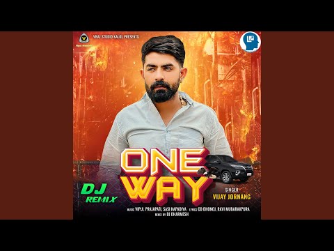 One Way Dj Remix