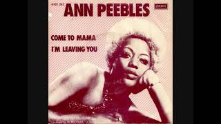 Ann Peebles - Come To Mama - 1975