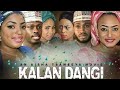 CIGABAN kalan Dangi 1&2 latest hausa film (2020)