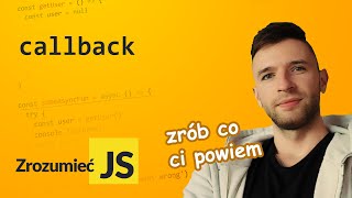 Po co są callbacki i jak ich używać?