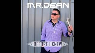 Mr. Dean " Left Us Your Love" Feat. Aki Starr