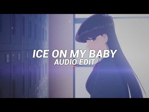Ice on my baby - yung bleu [edit audio]