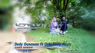 Download lagu Dedy Gunawan ft Ovhy Fristy-Garis Bawahi ( Musik Video) mp3