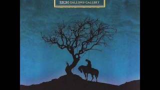 Sigh - Gallows Gallery [Remastered] - 11 The Tranquilizer Song (David Harrow mix) bonus track