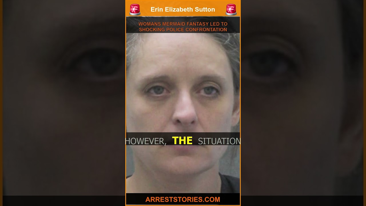 WOMANS MERMAID FANTASY LED TO SHOCKING POLICE CONFRONTATION