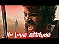 Gaddalakonda Ganesh No Love Attitude Status Gaddalakonda Ganesh Attitude WhatsApp Status
