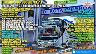Download lagu SPECIAL RAMADHAN‼️OBB BUSSID V3.7.1 UPDATE SOUND MERCY O500R 1836,TRAFIK MUDIK V2 & SUPPORT ALL HP mp3