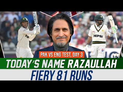 Razaullah RECORD 9 Sixes | FIERY 81 Runs | Pak vs Eng, 3rd Test, Day 3 | Ramiz Speaks