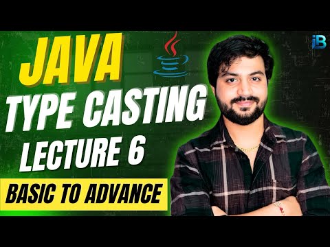 Java Type Casting Lecture 6 Basic To Advance Java Course