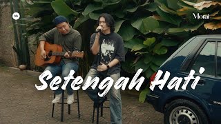 Download lagu Setengah Hati - Ada Band | Cover By Morai ft. Hendra mp3 Download lagu Setengah Hati - Ada Band | Cover By Morai ft. Hendra mp3