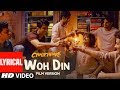 Lyrical Woh Din Film Version Chhichhore Sushant Shraddha Pritam Tushar Joshi