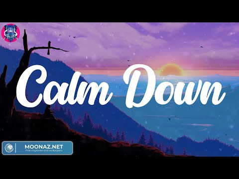 Calm Down (Lyrics) - Rema | Bruno Mars, Ed Sheeran, One Direction,... (Mix)