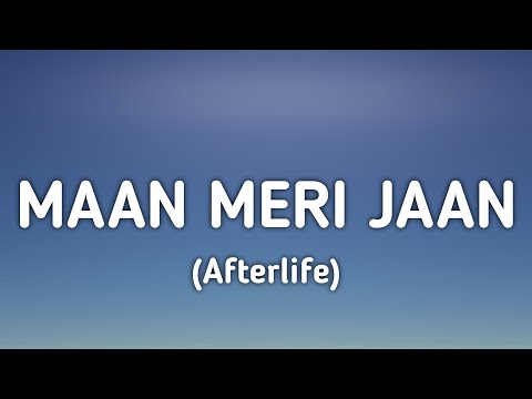 King x Nick Jonas - Maan Meri Jaan (Afterlife) (Lyrics)