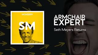 Seth Meyers Returns | Armchair Expert with Dax Shepard