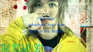 The Ready Set- For The Better lyrics