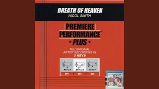 Breath Of Heaven (Performance Track In Key Of Dm/F)