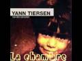 Yann tiersen la chambre