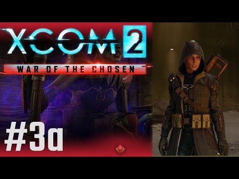 Zagrajmy w XCOM 2, War of The Chosen (PL) cz.3a - frakcje ruchu oporu.