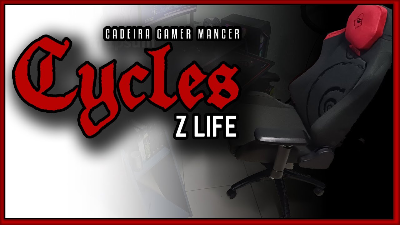 Cadeira Gamer - Mancer Cycles Z Life