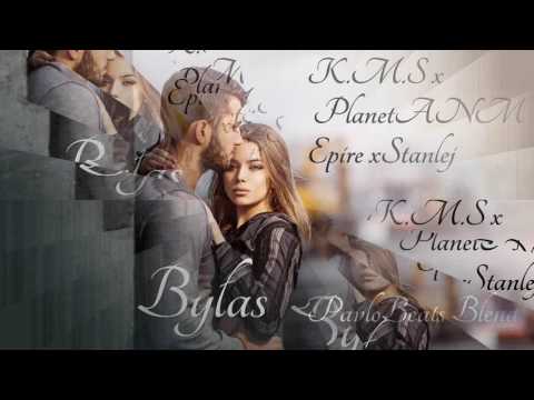 K.M.S x Planet ANM x Eripe x Stanlej - Byłaś (PavloBeats Blend)