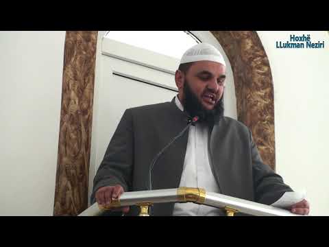 1.Vdekja (Agonia e Vdekjes) [HUTBE] - Hoxhë Llukman Neziri